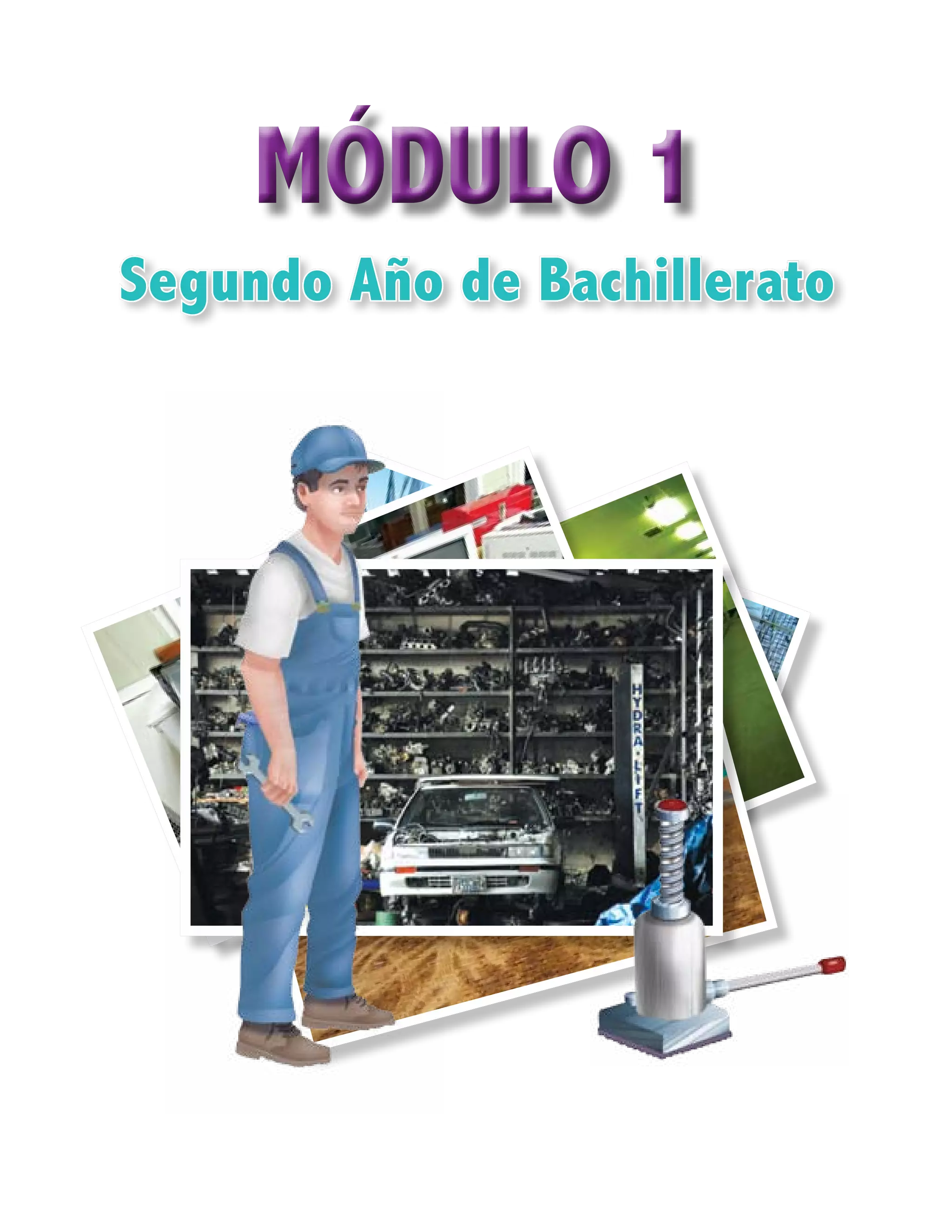MóDULO 1
Segundo Año de Bachillerato
 