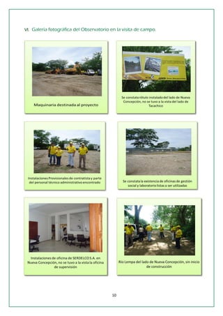 10 
VI. Galería fotográfica del Observatorio en la visita de campo. 
 