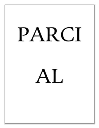 PARCI
AL
 