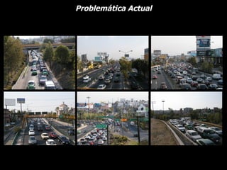 Problemática Actual
 