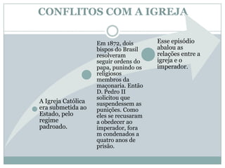 CONFLITOS COM A IGREJA