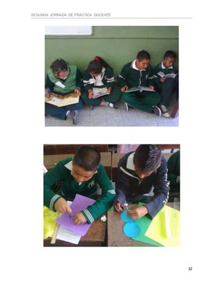 SEGUNDA JORNADA DE PRÁCTICA DOCENTE
32
 
