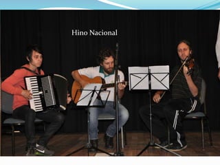 Hino Nacional 
 