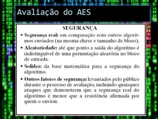 Avaliação do AES
 