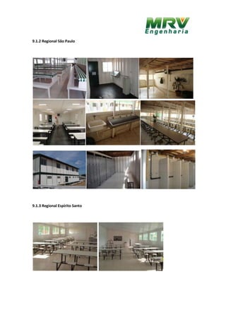 9.1.2 Regional São Paulo
9.1.3 Regional Espírito Santo
 