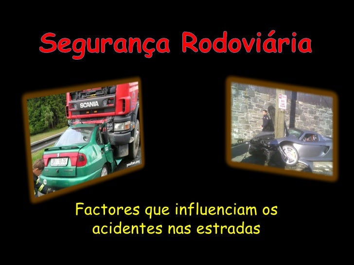 segurança rodoviária power point slide share