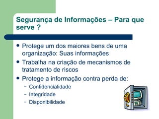 Segurança de Informações no Século XXI