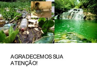 AGRADECEMOSSUA
ATENÇÃO!
 