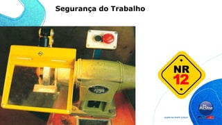 Segurança do Trabalho
 