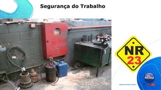 Segurança do Trabalho
 