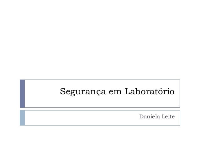 Segurança em laboratorio Segurança em laboratorio