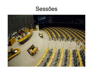 Sessões
 