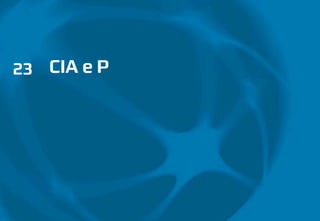 CIA e P23
 