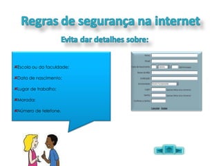Escola ou da faculdade; Data de nascimento; Lugar de trabalho; Morada; Número de telefone.  
