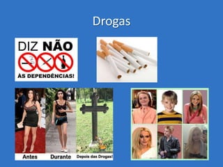 Drogas

 