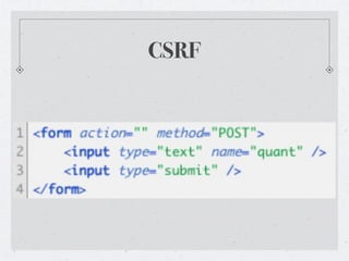 CSRF
 
