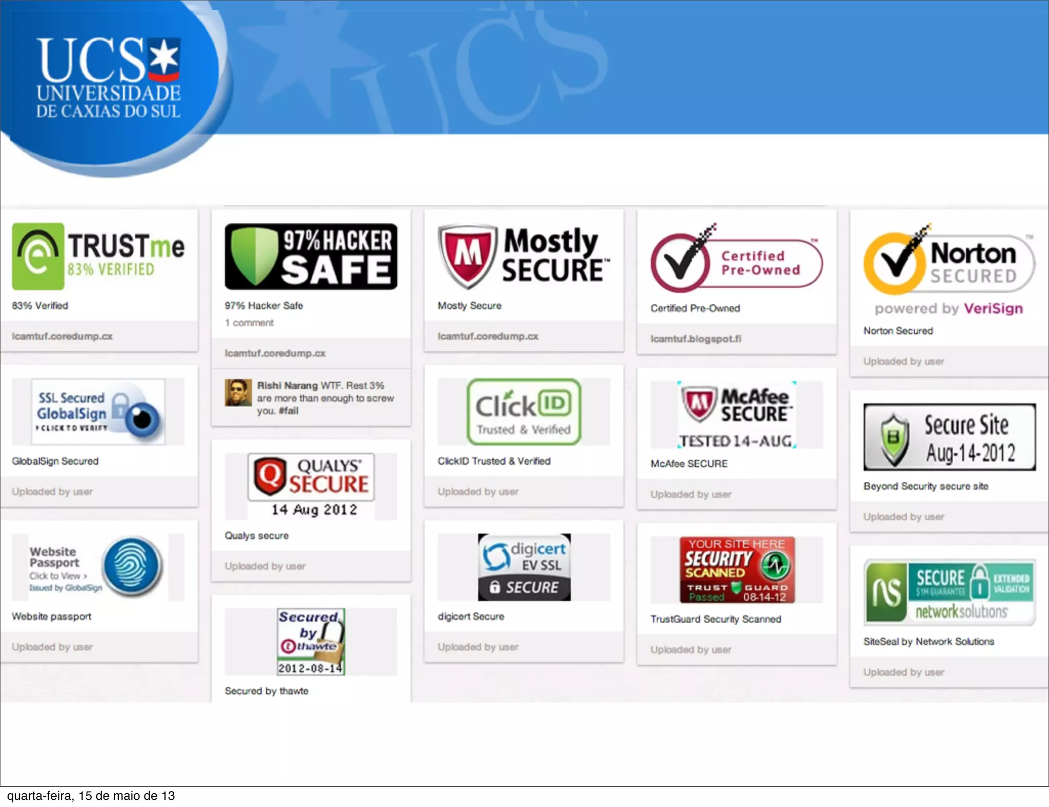 Pergunta:
quarta-feira, 15 de maio de 13
 