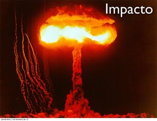 Impacto e
                                                                  rt
                                                              u a
                                                            D
                                                       as
                                                     i
                                                    D
                                              t o
                                           e r
                                     o b
                        R
quinta-feira, 2 de fevereiro de 12
                                                                 www.robertodiasduarte.com
 