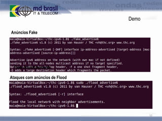 Demo
Anúncios Fake

Fake Advertisements
Ataques com anúncios de Flood

52

 