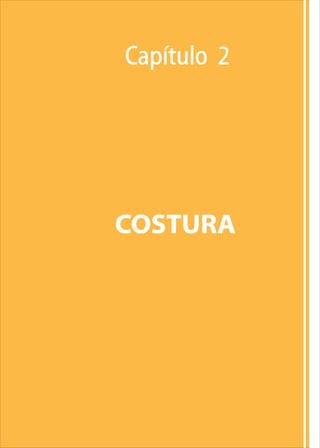 Capítulo 2
COSTURA
 