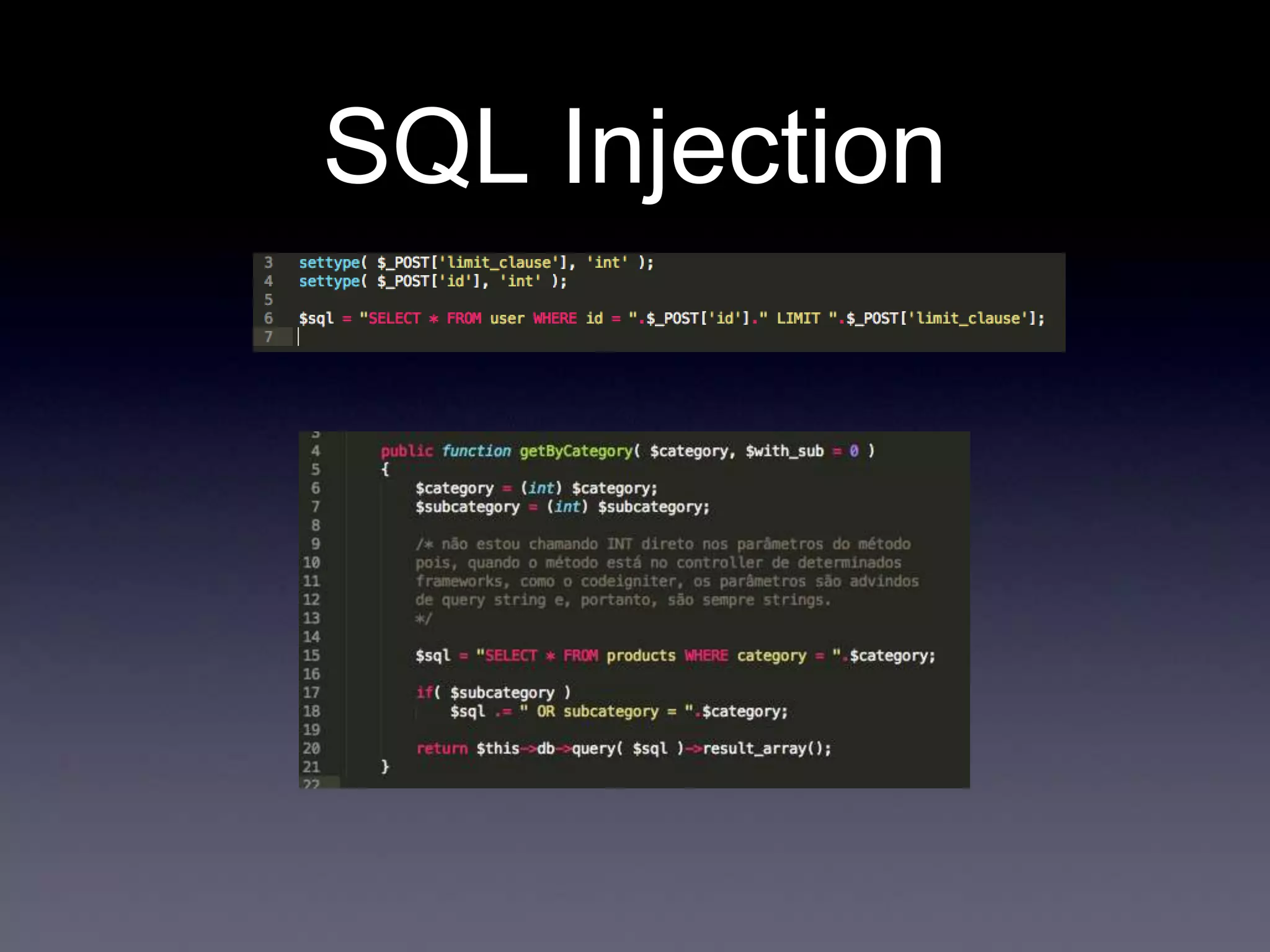 SQL Injection
 