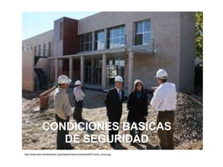 http://www.ayto-torrelodones.org/notasprensa/noviembre2007/visita_civico.jpg CONDICIONES BASICAS  DE SEGURIDAD  