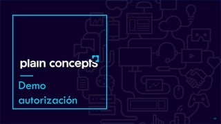 Demo
autorización
19
 