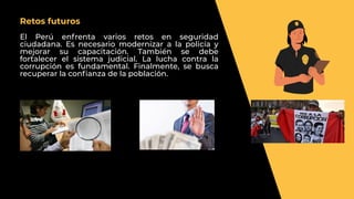 Seguridad Ciudadana en el Perú: Desafíos, Causas y Soluciones ...