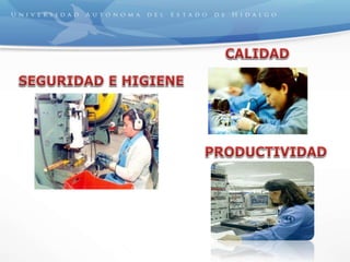Seguridad e Higiene en el Trabajo.ppt