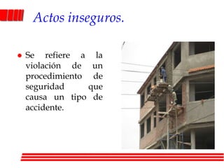 El agente.Es el objeto o sustancia mas relacionada con el daño, el cual pudo haber sido corregido.Las maquinas.VehículosAparatos eléctricosSustancias químicasHerramientas manuales, etc.