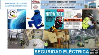 PROGRAMA DE ESTUDIOS
ELECTRICIDAD INDUSTRIAL
 
