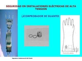 COMPROBADOR DE GUANTES SEGURIDAD EN INSTALACIONES ELÉCTRICAS DE ALTA TENSIÓN 