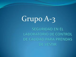 Grupo A-3

 
