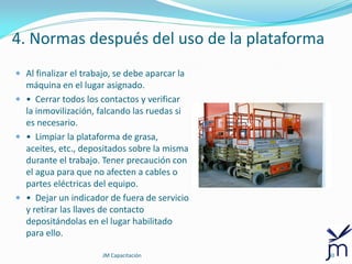 Seguridad en la operación de plataformas elevadoras de acuerdo a la nom ...