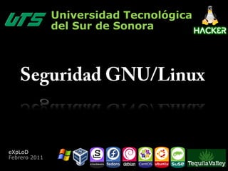 Universidad Tecnológica
               del Sur de Sonora




eXpLoD
Febrero 2011
 