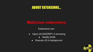 ABOUT EXTENSIONS...
extension.crx (zip)
 