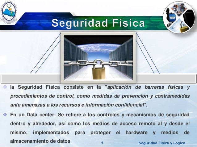 Seguridad física y lógica