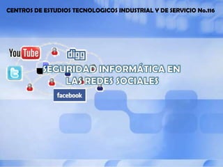 CENTROS DE ESTUDIOS TECNOLOGICOS INDUSTRIAL Y DE SERVICIO No.116

 
