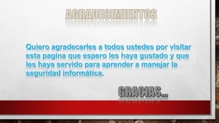 SEGURIDAD INFORMATICA