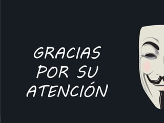 GRACIAS
POR SU
ATENCIÓN
 