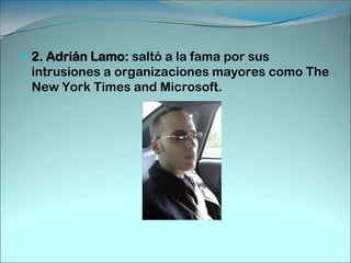 3.Kevin Mitnick: a pesar de recibir calificativos siempre negativos como cracker, pirata informático, criminal de la red, etc., en realidad es un Phreaker, es mas, considerado por muchos como “el mejor Phreaker de la historia”.