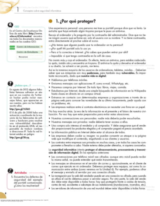 Roa Buendía, José Fabián. Seguridad informática. España: McGraw-Hill España, 2013. ProQuest ebrary. Web. 11 May 2015.
Copyright © 2013. McGraw-Hill España. All rights reserved.
 