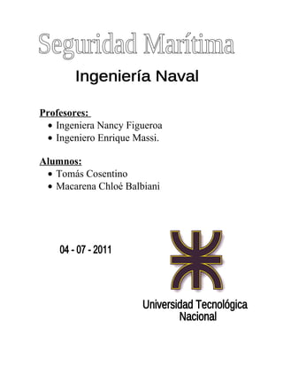 Profesores:
 • Ingeniera Nancy Figueroa
 • Ingeniero Enrique Massi.

Alumnos:
 • Tomás Cosentino
 • Macarena Chloé Balbiani
 