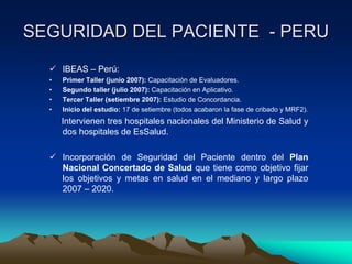 Seguridad del paciente. Perú