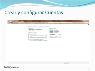 Crear y configurar Cuentas Toñi Quiñones 