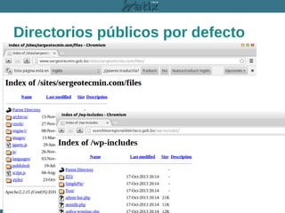 Directorios públicos por defecto

 