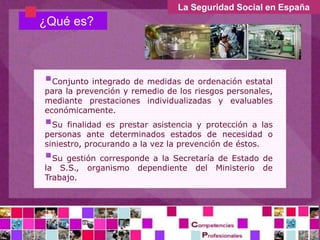 La Seguridad Social en España ,[object Object]