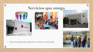 • Centro de capacitación (deportivos, culturales, vacacionales)
 