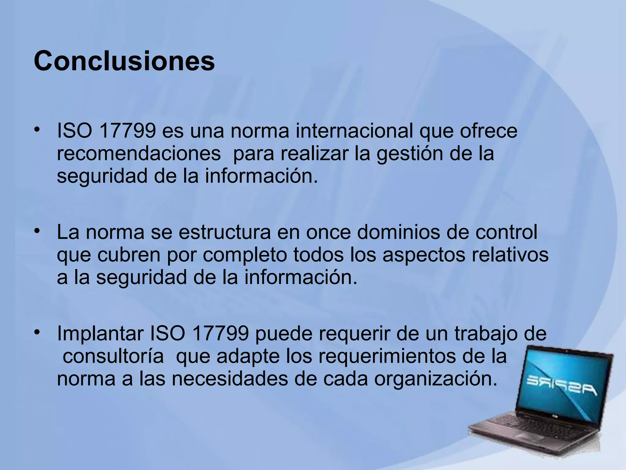 Seguridad y auditoria informatica, iso 17799 | PPT