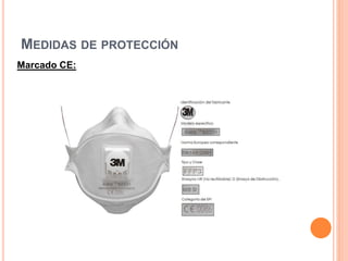 MEDIDAS DE PROTECCIÓN
Marcado CE:
 